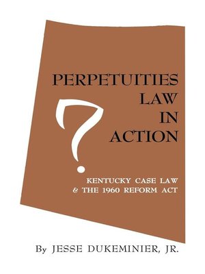 cover image of Perpetuities Law in Action